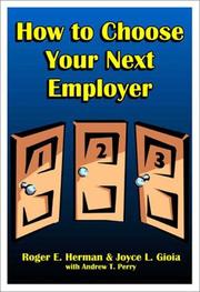 Cover of: How to Choose Your Next Employer