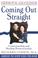 Cover of: Coming Out Straight 