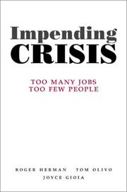 Cover of: Impending Crisis by Roger E. Herman, Thomas G. Olivo, Joyce L. Gioia