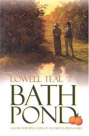 Cover of: Bath Pond: A Heart-Warming Story Of An Early Florida Family