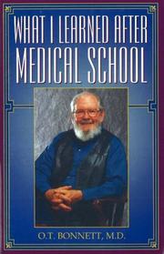 Cover of: What I Learned After Medical School by O. T. Bonnett