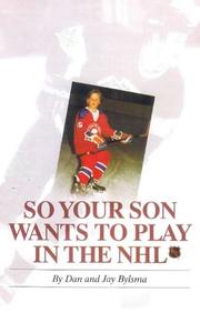 Cover of: So your son wants to play in the NHL?