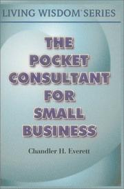 Cover of: The pocket consultant for small business by Chandler H. Everett