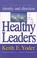 Cover of: Healthy Leaders