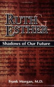 Cover of: Ruth & Esther: Shadows of Our Future