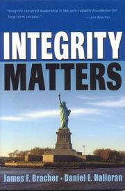 Cover of: Integrity matters by James F. Bracher
