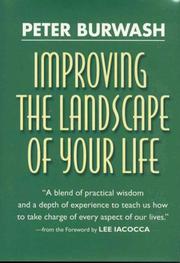 Improving the landscape of your life by Peter Burwash