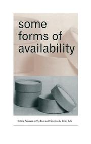 Cover of: Some Forms of Availability: Critical Passages on The Book and Publication