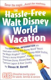 Cover of: The Hassle-Free Walt Disney World Vacation by Steven Barrett, Steven Barrett