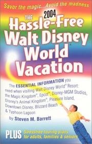 Cover of: The Hassle-Free Walt Disney World Vacation (Hassle Free Walt Disney World Vacation) | Steven M. Barrett