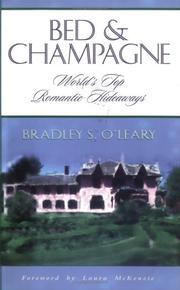 Cover of: Bed & Champagne  World's Top Romantic Hideaways