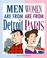 Cover of: Men are from Detroit, Women are from Paris