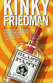 Cover of: Blast from the Past (Kinky Friedman Novels) by Kinky Friedman