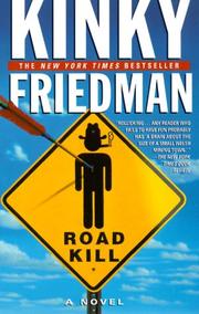 Cover of: Roadkill (Kinky Friedman Novels) by Kinky Friedman