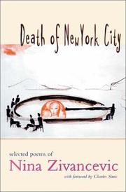 Death of New York City by Nina Zivancevic