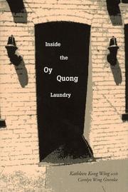 Inside the Oy Quong Laundry by Kathleen Kong Wing