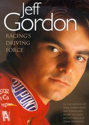 Cover of: Jeff Gordon: racing's driving force.