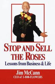 Cover of: Stop and sell the roses: lessons from business & life