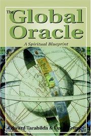 The global oracle by Edward F. Tarabilda, Edward Tarabilda, Doug Grimes