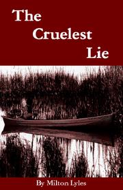 Cover of: The cruelest lie