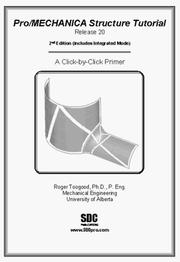 Cover of: Pro/MECHANICA Structural Tutorial (Release 20)