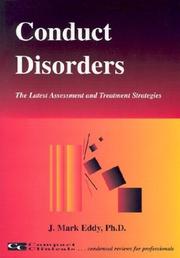 Cover of: Conduct Disorders (The Latest Assessment and Treatment Strategies)