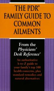 Cover of: The PDR Family Guide to Common Ailments (National Forum on Science and Technology Goals) | Physicians