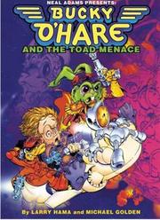 Cover of: Neal Adams Presents: Bucky O'Hare And the Toad Menace