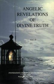 Cover of: Angelic Revelations of Divine Truth, Volume II by James E. Padgett