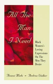 All the man I need by Anaezi Modu, Andrea Walker