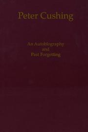 Cover of: An autobiography: and, Past forgetting