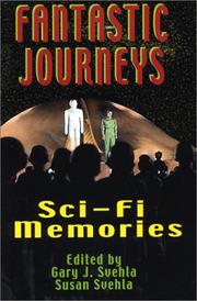 Cover of: Fantastic journeys: sci-fi memories