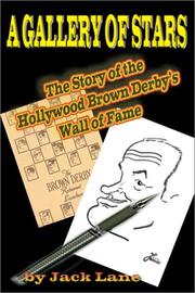 Cover of: A Gallery of Stars: The Story of the Hollywood Brown Derby Wall of Fame