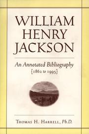 Cover of: William Henry Jackson: an annotated bibliography, 1862 to 1995