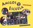 Cover of: Amigos en la escuela