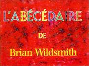 Cover of: L' abécédaire by Brian Wildsmith