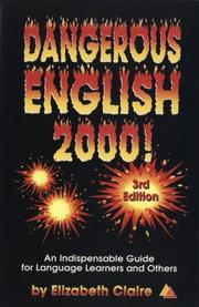 Cover of: Dangerous English 2000 by Elizabeth Claire