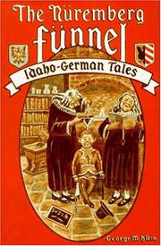 Cover of: The Nüremberg fünnel by George M. Klein