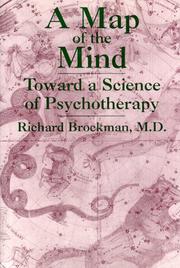 Cover of: A map of the mind: toward a science of psychotherapy