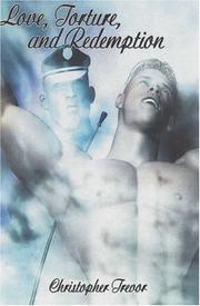 Cover of: Love, Torture and Redemption