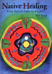Cover of: Native Healing: Four Sacred Paths to Health