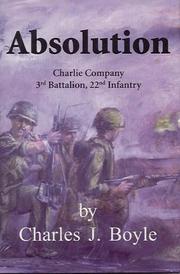 Cover of: Absolution: Charlie Company, 3rd Battalion, 22nd Infantry