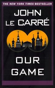 Cover of: Our Game by John le Carré, John le Carré