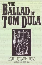 The ballad of Tom Dula by John Foster West