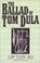 Cover of: The Ballad of Tom Dula