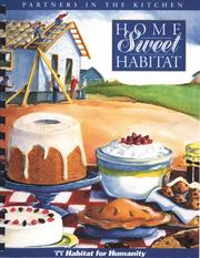 Cover of: Home sweet habitat by Habitat for Humanity.