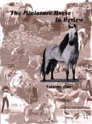 Cover of: The Miniature Horse in Review, Volume One