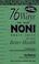 Cover of: 76 Ways to Use Noni Fruit Juice