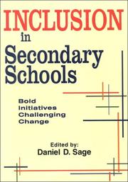 Cover of: Inclusion in secondary schools: bold initiatives challenging change