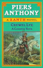 Cover of: Crewel Lye (MM to Tr Promotion): (#8) (Xanth Novels by Piers Anthony